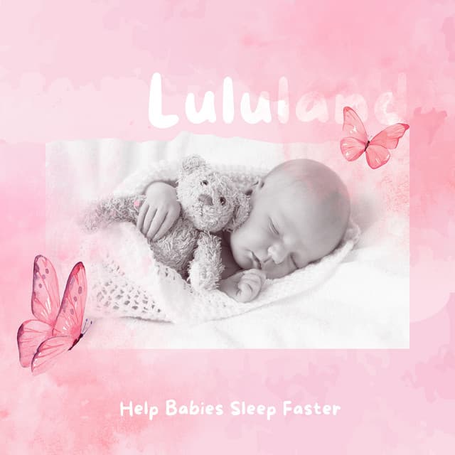 Help Babies Sleep Faster - Lululand