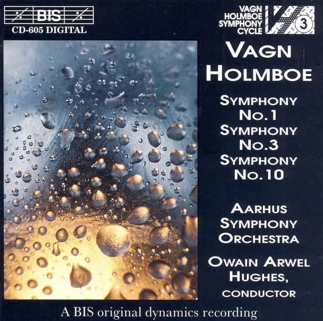 Holmboe: Symphonies Nos. 1, 3 and 10 - Vagn Holmboe