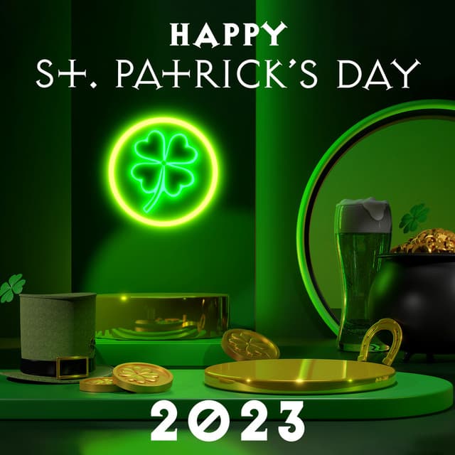 Happy St. Patrick’s Day 2023 ☘ Celtic Party Music - New Traditions Crew