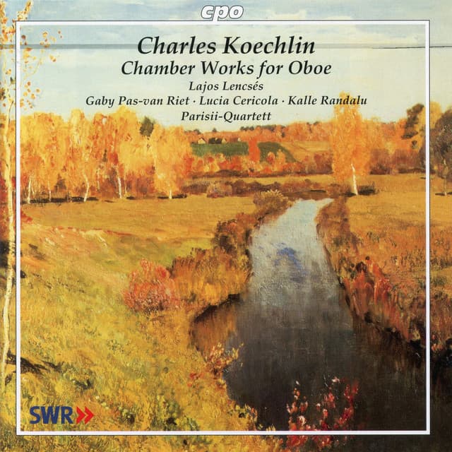 Koechlin: Chamber Works for Oboe - Charles Koechlin