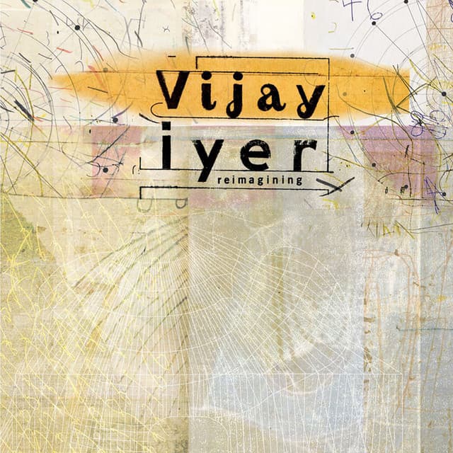 Reimagining - Vijay Iyer
