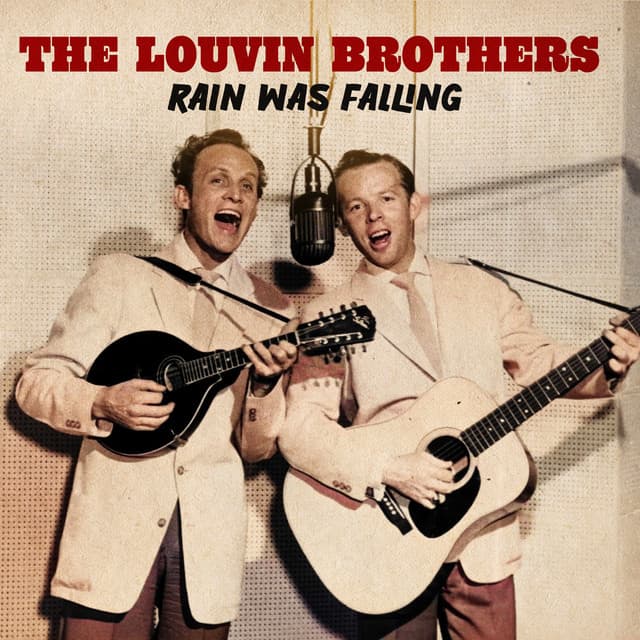Rain Was Falling - The Louvin Brothers