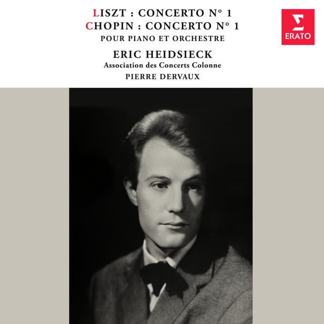 Liszt: Piano Concerto No. 1 - Chopin: Piano Concerto No. 1, Op. 11 - Eric Heidsieck