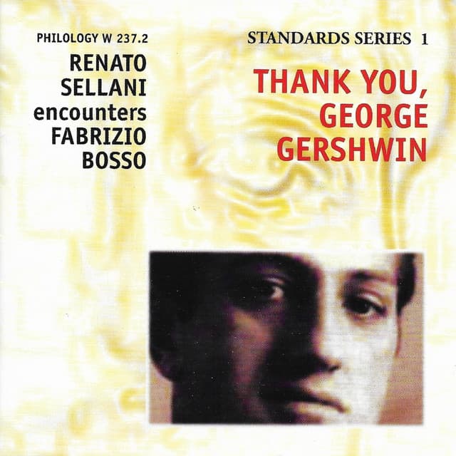 Thank You, George Gershwin - Renato Sellani