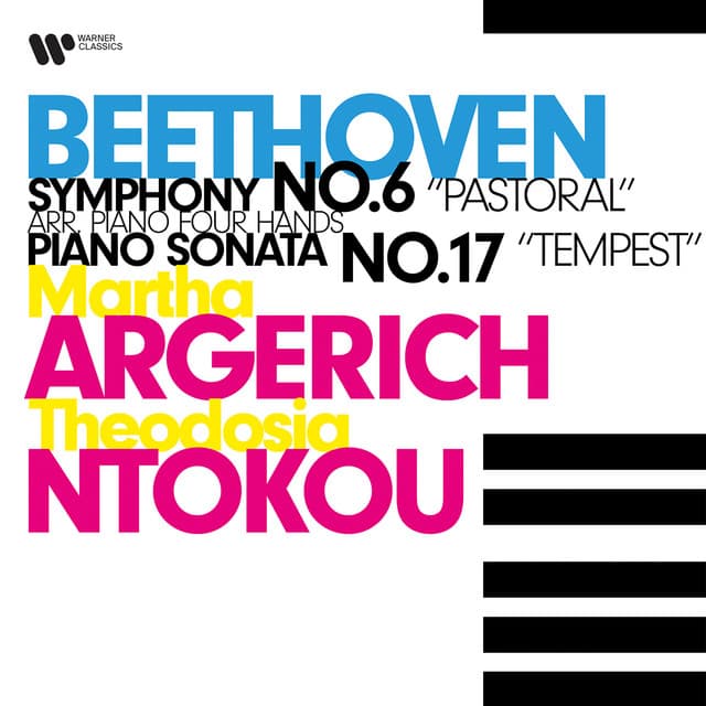 Beethoven: Symphony No. 6, "Pastoral" & Piano Sonata No. 17, "Tempest" - Ludwig van Beethoven