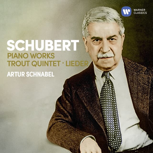 Schubert: Piano Works, Trout Quintet, Lieder - Franz Schubert
