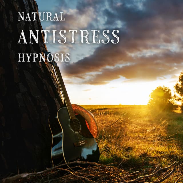 Natural Antistress Hypnosis: Acoustic Guitar and Nature Ambiences for Yoga Training, Contemplation, Meditation and Inner Balance - Zen Natural Sounds