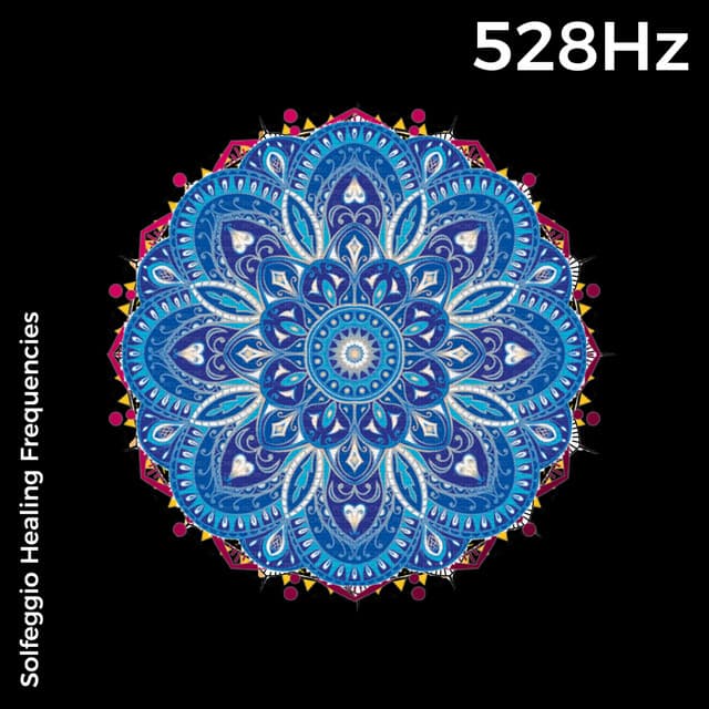 528 Hz Mediation and Repair Music - Solfeggio Frequencies for Meditation