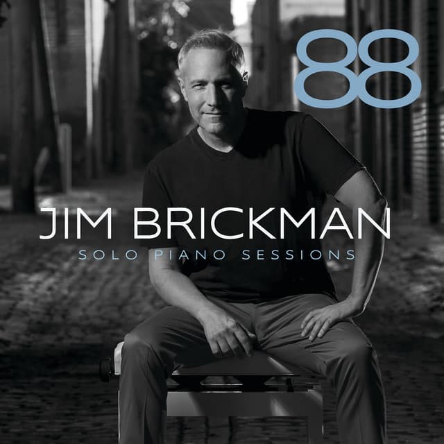 88: Solo Piano Sessions - Jim Brickman