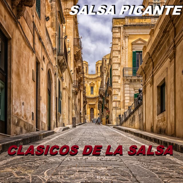 Clasicos De La Salsa - Salsa Picante
