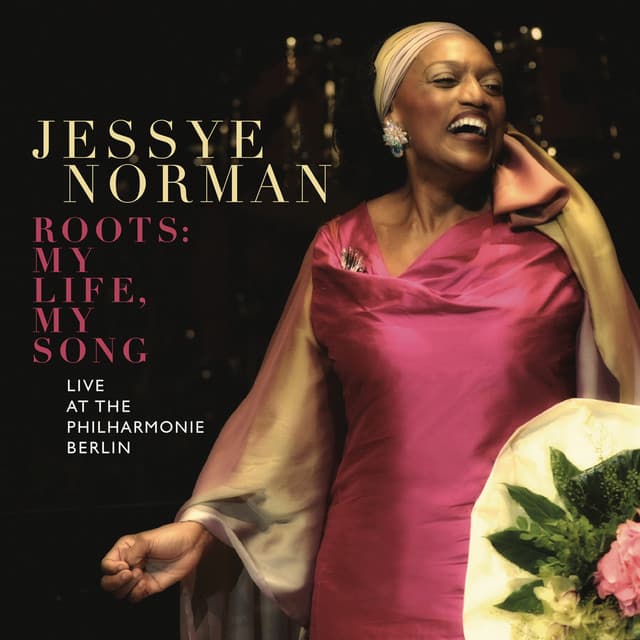 Jessye Norman - Roots: My Life, My Song - Jessye Norman
