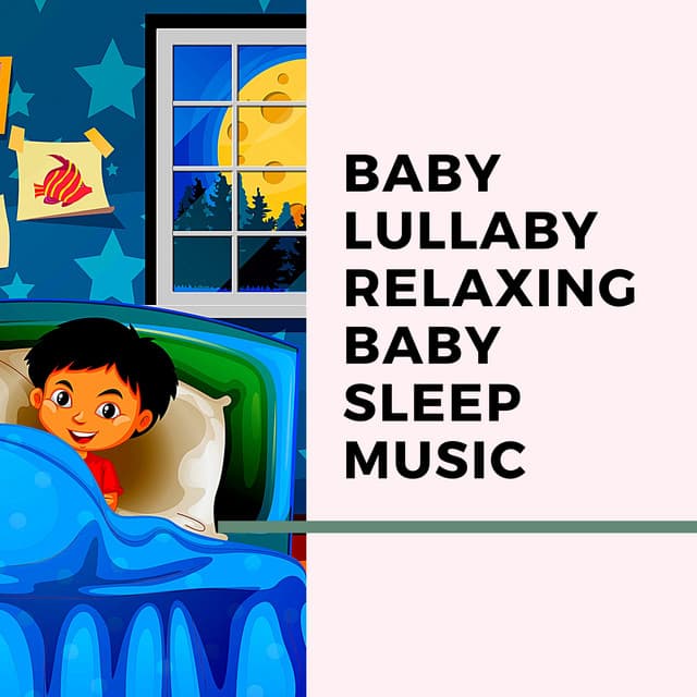 Relax Baby Music