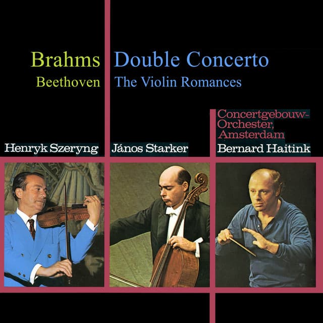 Brahms: Double Concerto / Beethoven: 2 Romances - Henryk Szeryng