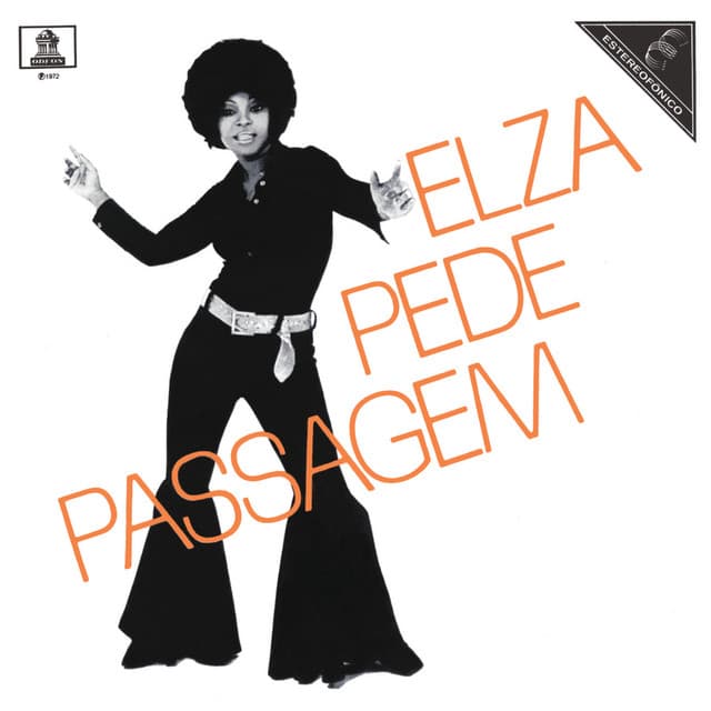 Elza Pede Passagem - Elza Soares