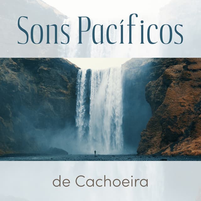 Sons Pacíficos de Cachoeira: Melhor Dormir, Meditação com a Natureza - Academia de Meditação Buddha