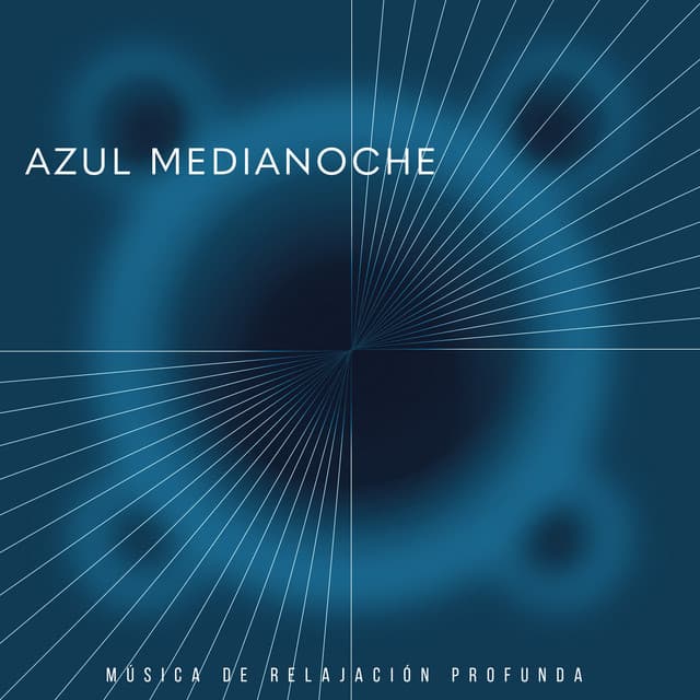 Azul medianoche - Música de relajación profunda