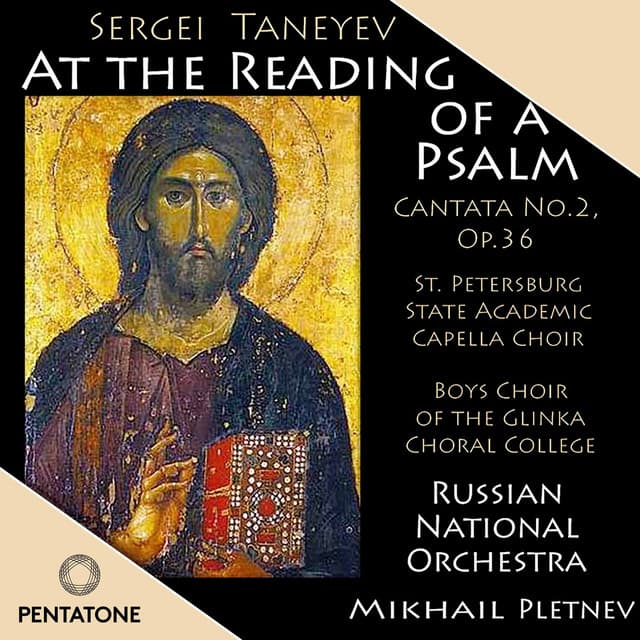 Taneyev: At the Reading of a Psalm - Sergei Taneyev