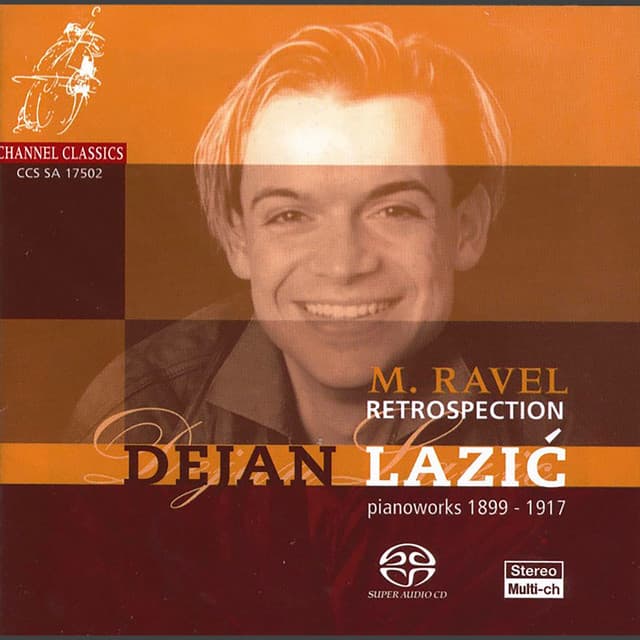 Ravel: Retrospection. Piano Works 1899-1917 - Maurice Ravel