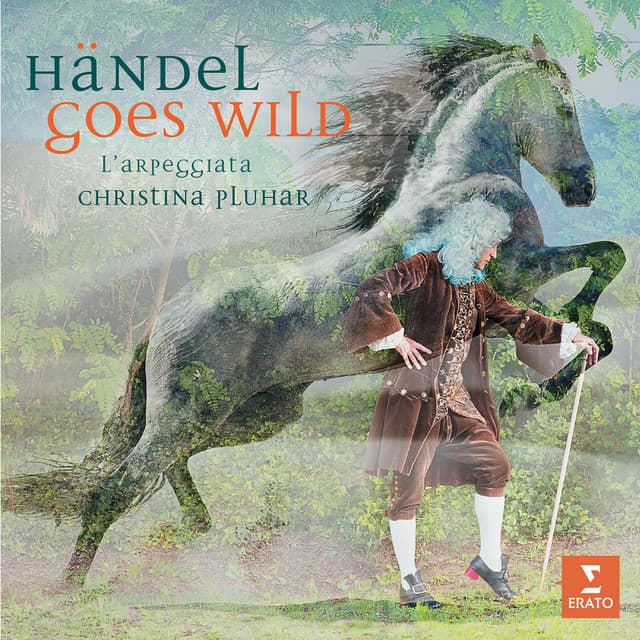 Handel goes Wild - George Frideric Handel