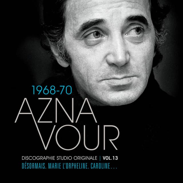 Vol. 13 - 1968/70 Discographie studio originale - Charles Aznavour