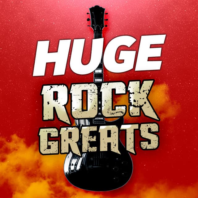 Huge Rock Greats - Classic Rock