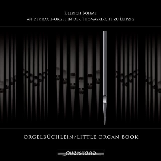 Orgelbüchlein - Ullrich Böhme