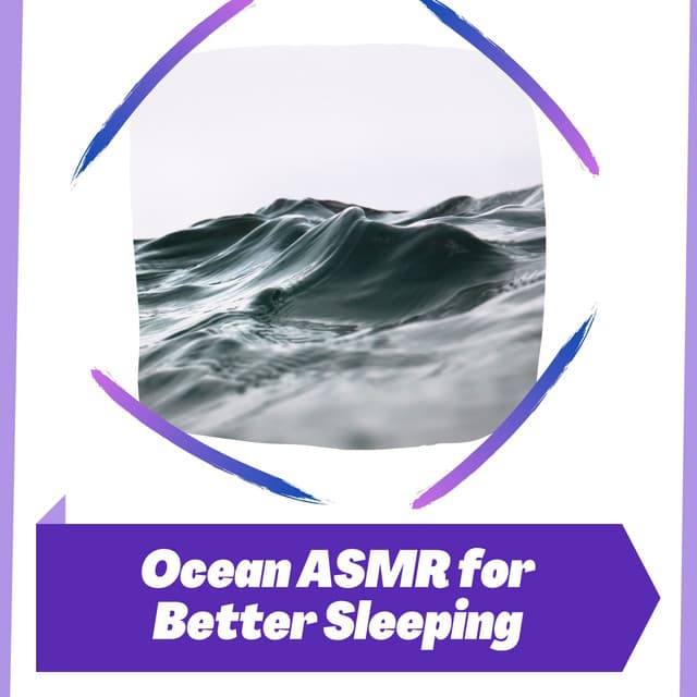 Ocean ASMR for Better Sleeping, 8D Sounds - ASMR Ocean Waves