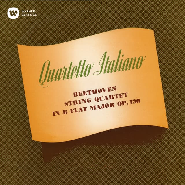 Beethoven: String Quartet No. 13, Op. 130 - Ludwig van Beethoven