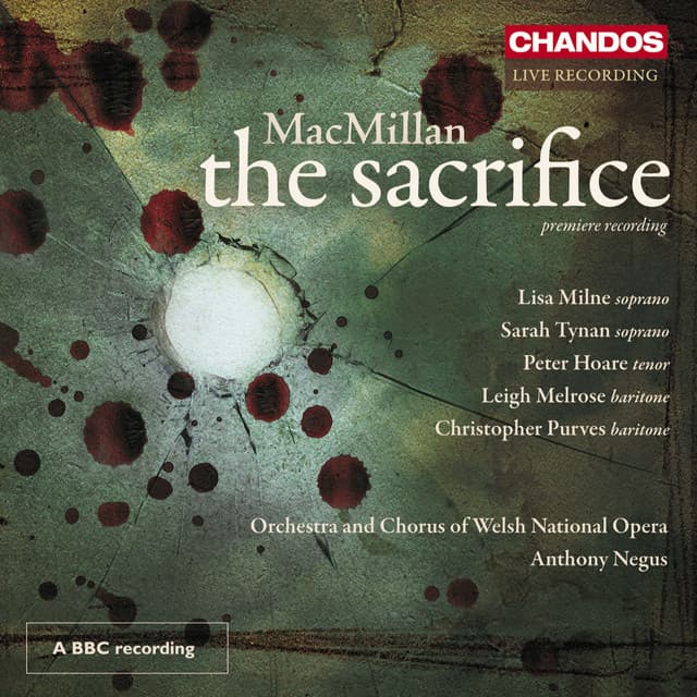 MacMillan: The Sacrifice - James MacMillan