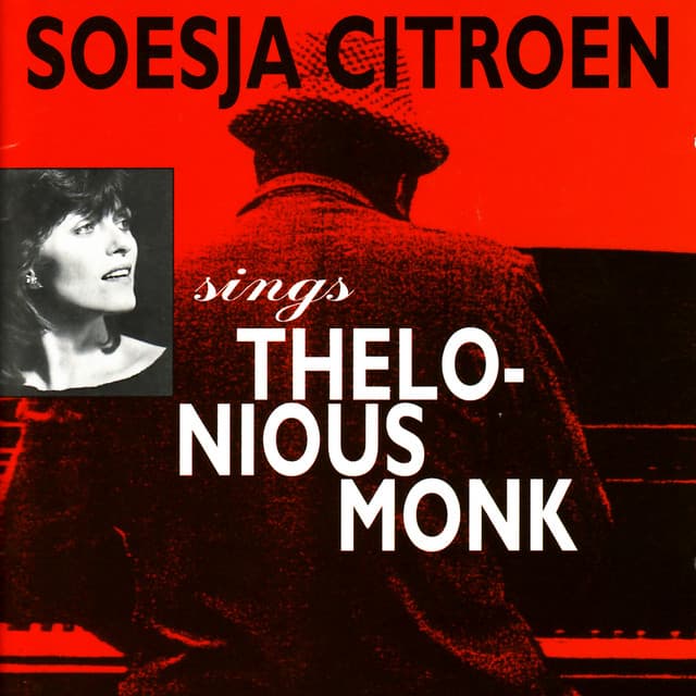 Soesja Citroen Sings Thelonious Monk - Soesja Citroen