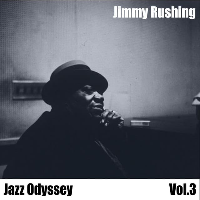 Jazz Odyssey, Vol. 3 - Jimmy Rushing