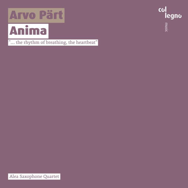 Arvo Pärt: Anima - Arvo Pärt