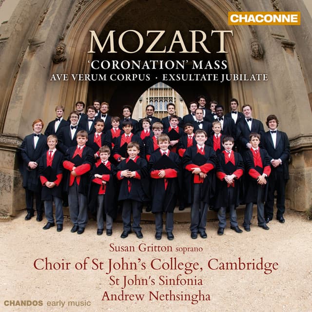Mozart: Coronation Mass, Ave Verum Corpus, Missa Brevis & Exsultate, Jubilate - Wolfgang Amadeus Mozart