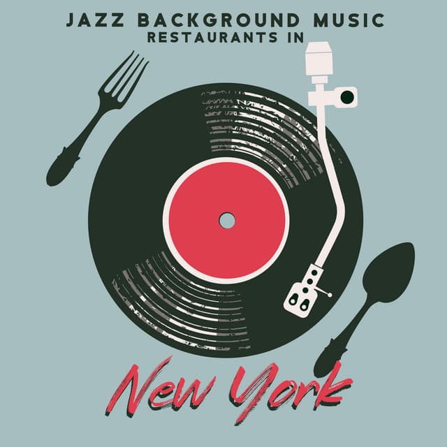 Jazz Background Music Restaurants in New York: Pleasant Calm Atmosphere with Soothe Sounds - Calm Background Paradise