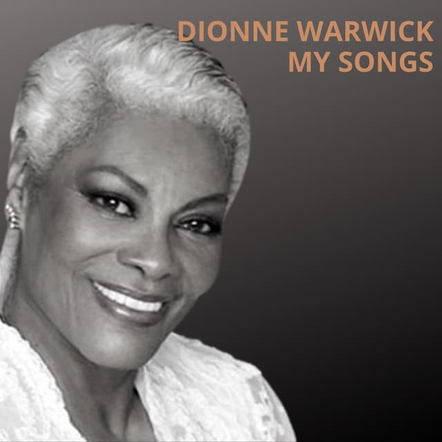 My Songs - Dionne Warwick