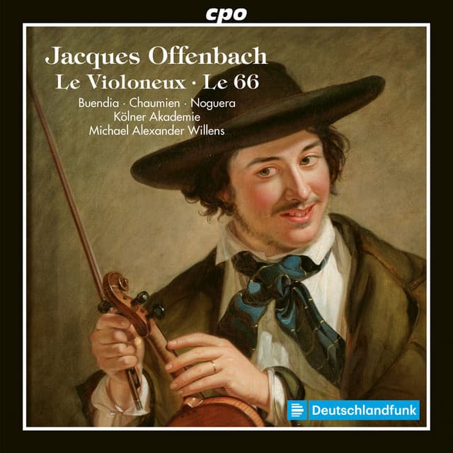 Jacques Offenbach. Operettas in one act. Le Violoneux. Le 66 - Jacques Offenbach