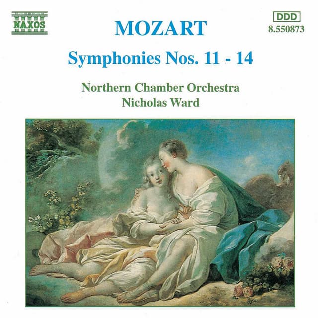 Mozart: Symphonies Nos. 11 - 14 - Wolfgang Amadeus Mozart