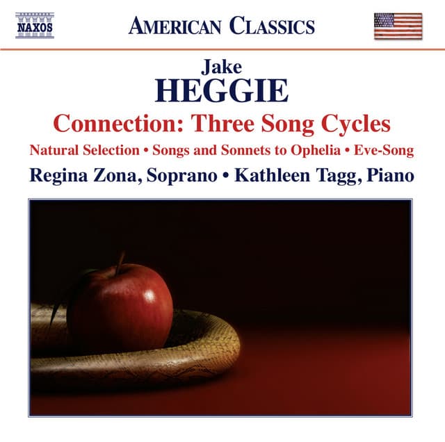 Connection: Three Song Cycles of Jake Heggie - Jake Heggie