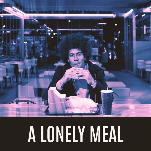 A Lonely Meal - Alongside Myself