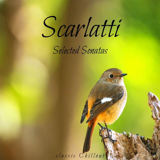 Scarlatti: Selected Sonatas - Domenico Scarlatti