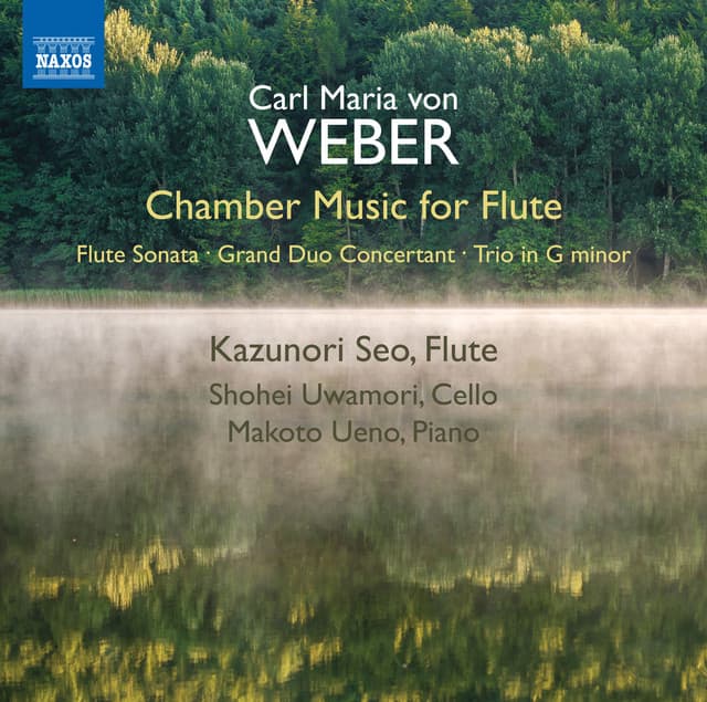 Weber: Chamber Music for Flute - Carl Maria von Weber
