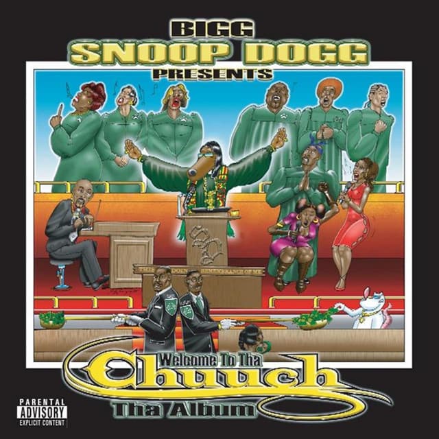 Presents Welcome To Tha Chuuch Tha Album - Snoop Dogg