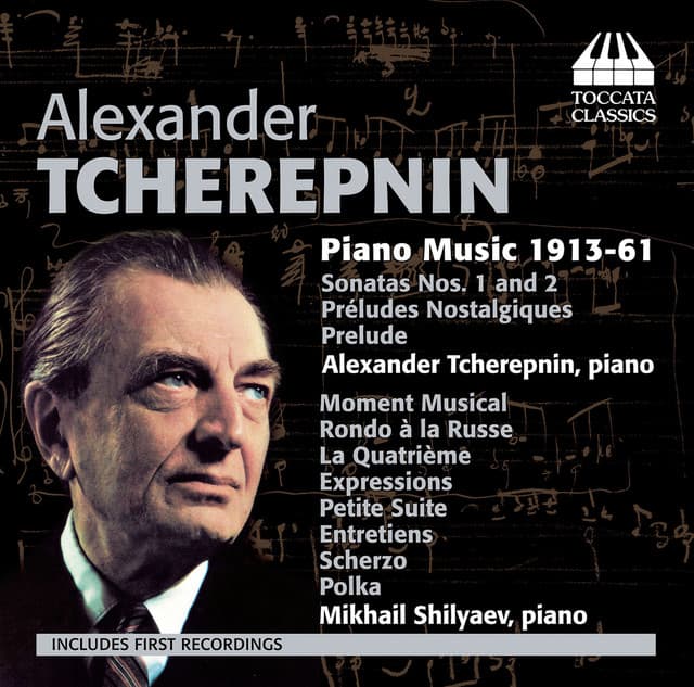 Tcherepnin: Piano Music - Alexander Tcherepnin