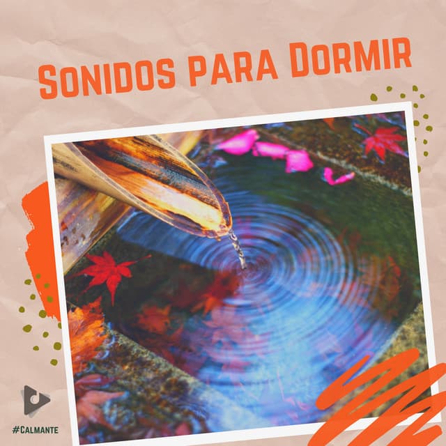 Sonidos para Dormir - #Calmante