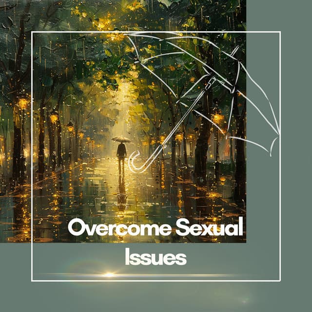Overcome Sexual Issues - Relax Flute Music