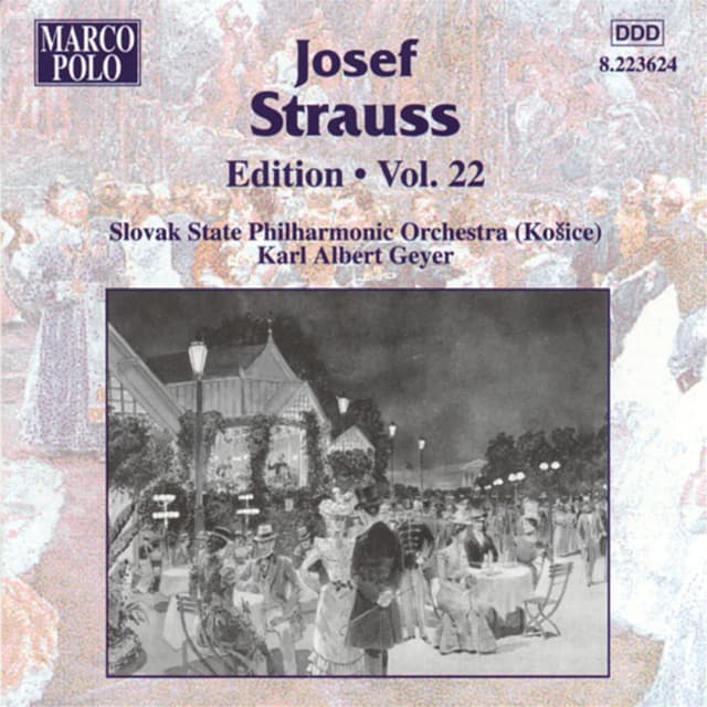 Strauss, Josef: Edition - Vol. 22 - Josef Strauss