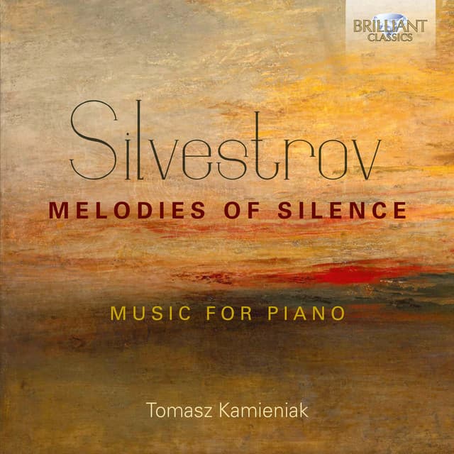 Silvestrov: Melodies of Silence - Valentin Silvestrov