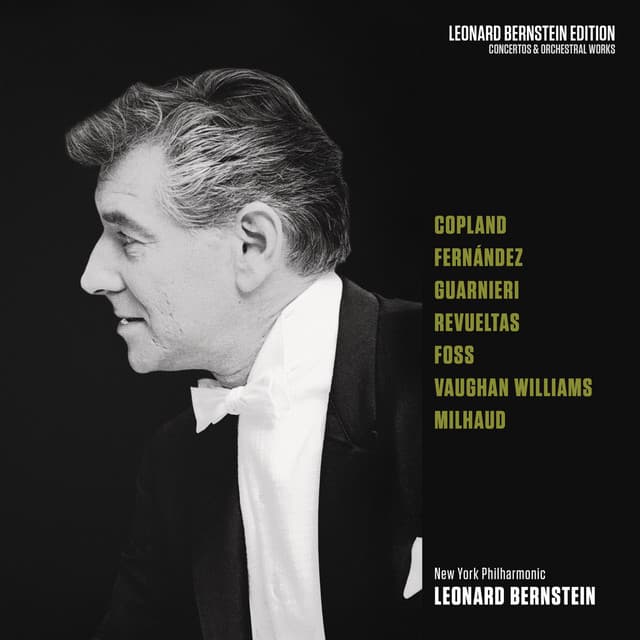Copland: El salón México - Vaughan Williams: Fantasias - Foss: Phorion - Milhaud: La Création du monde - Leonard Bernstein