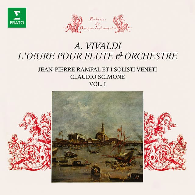 Vivaldi: L'œuvre pour flûte et orchestre, vol. 1 - Antonio Vivaldi