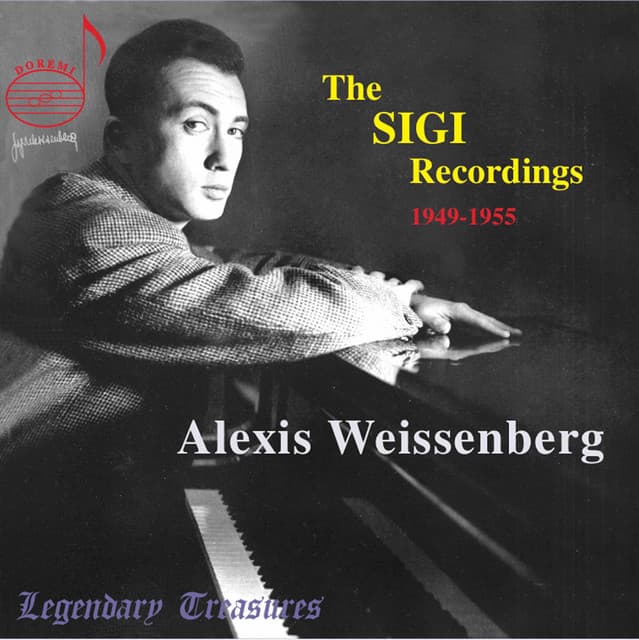 The Sigi Weissenberg Recordings 1949-1955 - Alexis Weissenberg